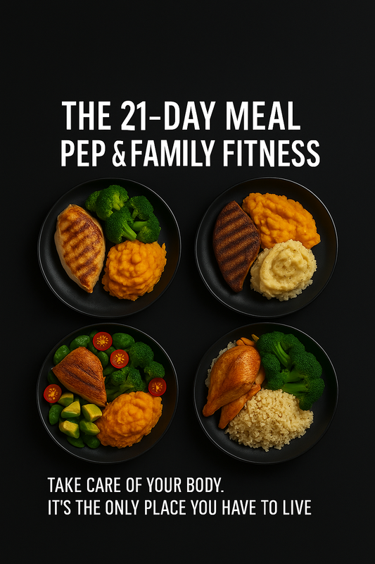 The 21 Day Meal Prep and Family Fitness Reset
